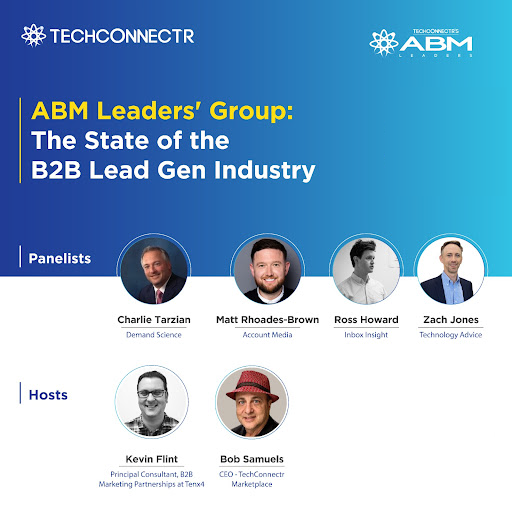 ABM Leaders Webinar The State of the B2B Lead Gen Industry