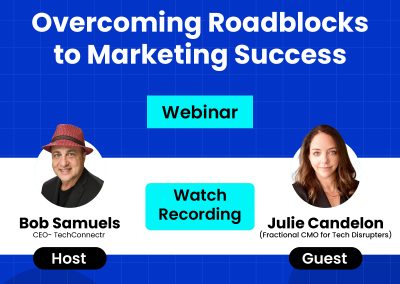 Watch – Overcoming Roadblocks to Marketing Success