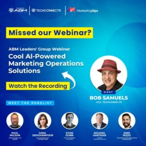Read more about the article ABM Leaders Webinar | Cool AI-powered Marketing Operations Solutions