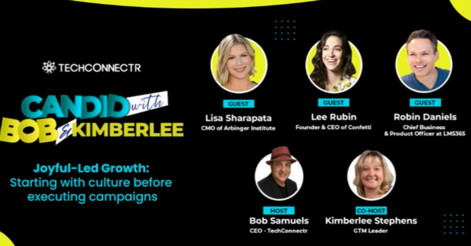 Read more about the article Joyful-Led Growth: Starting with culture before executing campaigns 